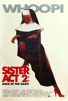 TikTok成人版《修女也疯狂2 Sister Act 2: Back in the Habit》免费在线观看