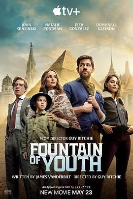 TXVLOG糖心官网《寻秘不老泉 Fountain of Youth》免费在线观看