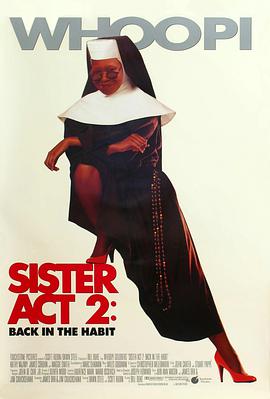 SWAG合集《修女也疯狂2 Sister Act 2: Back in the Habit》免费在线观看