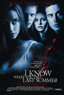 SWAG合集《我知道你去年夏天干了什么 I Know What You Did Last Summer》免费在线观看