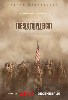 SWAG合集《6888女子营 The Six Triple Eight》免费在线观看