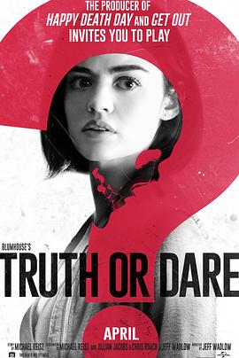 TikTok成人版《真心话大冒险 Truth or Dare》免费在线观看