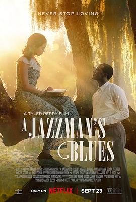 TXVLOG糖心官网《爵士情未了 A Jazzman's Blues》免费在线观看